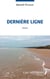 Dernière ligne - Roman