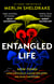 Entangled Life - How Fungi Make Our Worlds, Change Our Minds and Shape Our Futures