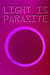 Light Is Parasite