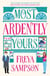 Most Ardently Yours - A swoon-worthy, laugh-out-loud romance