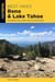 Best Hikes Reno and Lake Tahoe - The Greatest Views, Historic Sites, and Forest Strolls