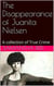 The Disappearance of Juanita Nielsen A Collection of True Crime