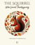 The Squirrel Who Saved Thanksgiving And More Bilingual French-English Stories for Kids