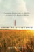 Growing Resistance - Canadian Farmers and the Politics of Genetically Modified Wheat