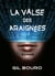 La Valse des araignées