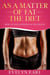 As A Matter Of Fat: The Diet