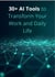 30+ AI Tools to Transform Your Work and Daily Life