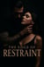 The Edge Of Restraint