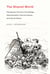 The Shared World - Perceptual Common Knowledge, Demonstrative Communication, and Social Space