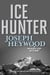 Ice Hunter - A Woods Cop Mystery