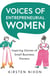 Voices of Entrepreneurial Women