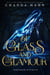 Of Glass and Glamour - Daughters of Eville, #2