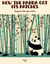 How the Panda Got Its Patches: Magical Tales from China