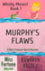 Murphy's Flaws - Miss Fortune World: Wholly Moses!, #1