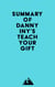 Summary of Danny Iny's Teach Your Gift