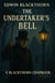 The Undertaker's Bell - The Blackthorn Chapbooks, #1