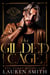 The Gilded Cage - The Surrender Series, #2