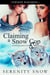 Claiming a Snow Cop - Coyote Bound, #6