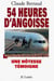 54 heures d'angoisse