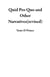 Quid Pro Quo and Other Narratives(revised)