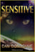 Sensitive