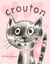 Crouton - One Cat's Adoption Tale