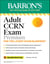 Adult CCRN Exam Premium: Study Guide for the Latest Exam Blueprint, Includes 3 Practice Tests, Comprehensive Review, and Online Study Prep