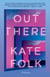 Out There - Stories