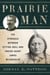 Prairie Man - The Struggle between Sitting Bull and Indian Agent James McLaughlin