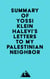 Summary of Yossi Klein Halevi's Letters to My Palestinian Neighbor