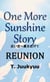 One More Sunshine Story - Reunion