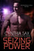 Seizing Power - Rebel Cyborgs, #5