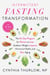 Intermittent Fasting Transformation - The 45-Day Program for Women to Lose Stubborn Weight, Improve Hormonal Health, and Slow Aging