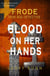 Blood on Her Hands - Frode: Iron Age Detective