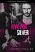 Five for Silver - The Magpie Rhyme, #5