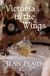 Victoria in the Wings - (Georgian Series)