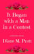 It Began with a Man in a Contest