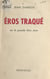 Éros traqué - Ou Le pseudo Don Juan
