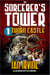 Thorn Castle - The Sorcerer's Tower, #1