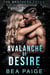 Avalanche of Desire - Brothers Freed, #1