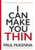 I Can Make You Thin - The No.1 bestselling weight loss book, now updated with new material