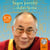 Sages paroles du dalaï-lama - Morceaux choisis