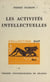 Les activités intellectuelles