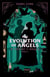 The Evolution of Angels - A Tyranny of Angels, #3