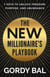 The New Millionaire's Playbook - 7 Keys to Unlock Freedom, Purpose, and Abundance