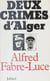 Deux crimes d'Alger