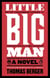Little Big Man - A Novel