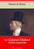 Le Colonel Chabert – suivi d'annexes - Nouvelle édition 2019