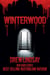 Winterwood - Ben Hood Thrillers, #35