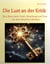 Die Lust an der Kritik - Eine Reise durch Urteil,  Verachtung und Trost, mit dem Menschen Boethius